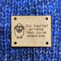 Étiquette lavable ultra suède pour tricot "Oui il est fait en laine, non ça ne pique pas" série 2